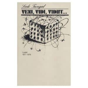 Veni, vidi, vidiit… - Leelo Tungal - 1979 - -