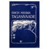 Tagasivaade - Erich Meerja - 1990 - -