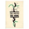 Sel maal - Tõnu Õnnepalu - 1990 - -