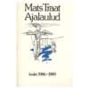 Ajalaulud - Mats Traat - 1990 - -