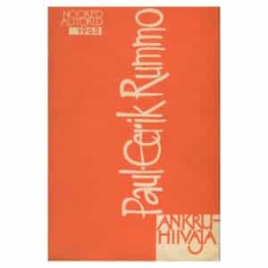 Ankruhiivaja - Paul-Eerik Rummo - 1962 - -