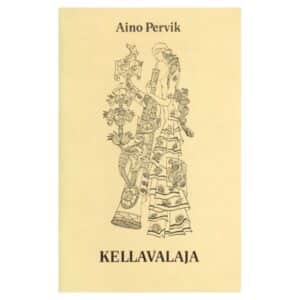 Kellavalaja - Aino Pervik - 1985 - -