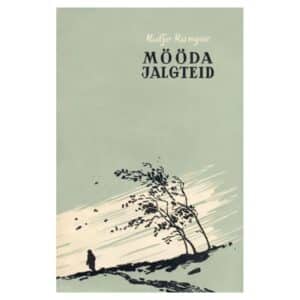Mööda jalgteid - Kalju Kangur - 1957 - -