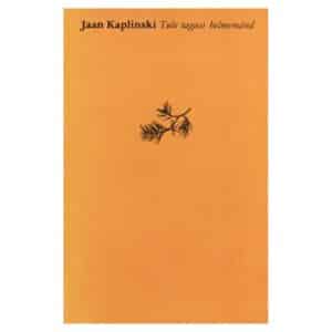 Tule tagasi helmemänd - Jaan Kaplinski - 1984 - -
