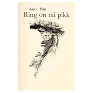 Ring on nii pikk - Aarne Puu - 1990 - -