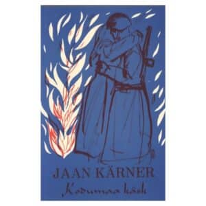 Kodumaa käsk - Jaan Kärner - 1970 - -