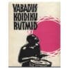 Vabaduskoidiku rütmid - - - 1964 - -