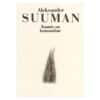 Kaunis on kummaline - Aleksander Suuman - 1988 - -