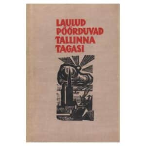 Laulud pöörduvad Tallinna tagasi - - - 1961 - -