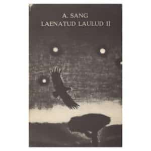 Laenatud laulud 2. osa - August Sang - 1974 - -