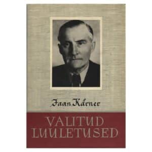 Valitud luuletused – Jaan Kärner - Jaan Kärner - 1957 - -