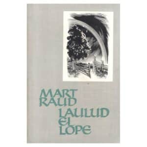 Laulud ei lõpe - Mart Raud - 1961 - -