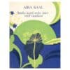 Saaks kord seda imet veel vaadata - Aira Kaal - 1981 - -