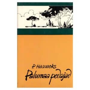 Palumaa pedajad - Paul Haavaoks - 1974 - -