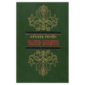 Valitud luuletusi – Sandor Petöfi - Sandor Petöfi - 1955 - -