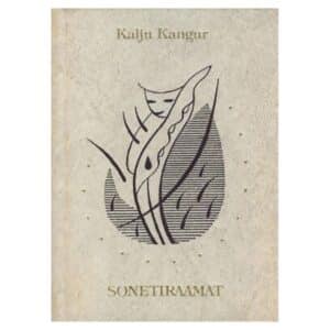 Sonetiraamat – Kalju Kangur - Kalju Kangur - 1988 - -