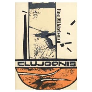 Elujoonis - Ene Mihkelson - 1989 - -