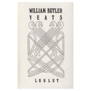 Luulet – William Butler Yeats - William Butler Yeats - 1990 - -