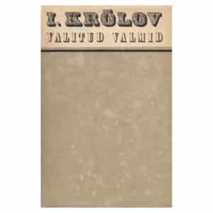 Valitud valmid – Ivan Krõlov - Ivan Krõlov - 1960 - -