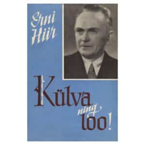 Külva ning loo! - Erni Hiir - 1958 - -
