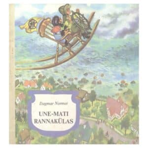 Une-Mati rannakülas - Dagmar Normet - 1986 - -
