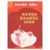 Kuukaraadža lugu - Heino Väli - 1976 - -