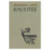 Raudtee - Juhani Aho - 1957 - -