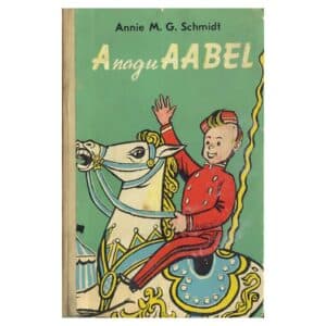 A nagu Aabel - Annie M. G. Schmidt - 1966 - -