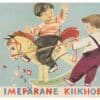 Imepärane kiikhobu - Eno Raud - 1959 - -