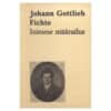 Inimese määratlus - Johann Gottlieb Fichte - 1988 - -