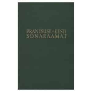 Prantsuse-eesti sõnaraamat - - - 1959 - -