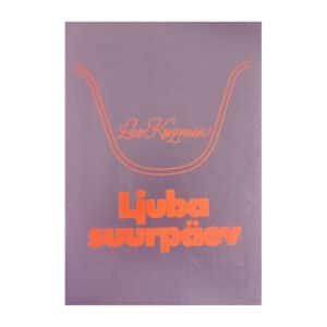 Ljuba suurpäev – Kõvakaaneline - Lev Kuzmin - 1986 - -