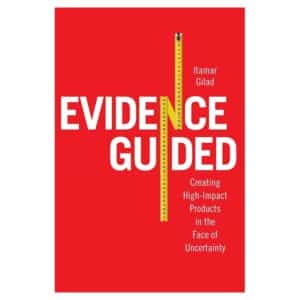 Evidence-Guided - Itamar Gilad - 2023 - 9788410000000