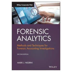 Forensic Analytics - Mark J. Nigrini - 2020 - 9781120000000