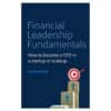 Financial Leadership Fundamentals - Alysha Randall - 2025 - 9781780000000