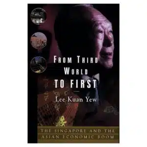 From Third World to First - Lee Kuan Yew - 2011 - 9780060000000