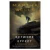 Network Effect: A Murderbot Novel - Martha Wells - 2020 - 9781250000000