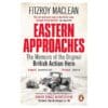 Eastern Approaches - Fitzroy MaClean - 2009 - 9780140000000