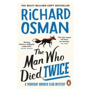 The Man Who Died Twice - Richard Osman - 2022 - 9780240000000