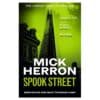 Spook Street: Slough House Book 4 - Mick Herron - 2022 - 9781400000000