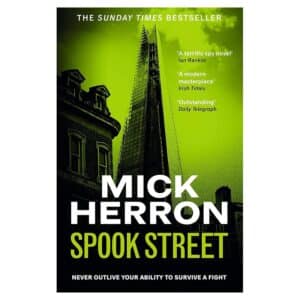 Spook Street: Slough House Book 4 - Mick Herron - 2022 - 9781400000000