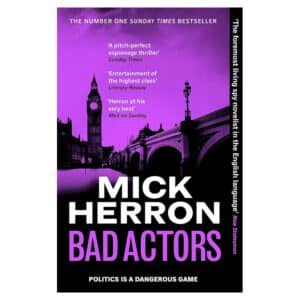 Bad Actors: Slough House Book 8 - Mick Herron - 2023 - 9781530000000