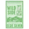 Wild Side - Elsie Silver - 2025 - 9780350000000