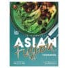 The Complete Asian Fusion Cookbook - Martha Stanford - 2024 - 9798330000000