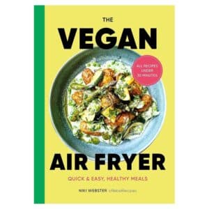 The Vegan Air Fryer - Niki Webster - 2024 - 9781530000000