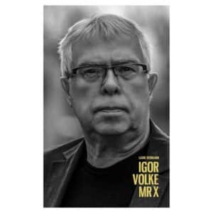 Igor Volke. Mr X - lauri hermann - 2025 - 9789916976128
