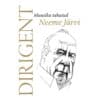 Dirigent. Muusika tahutud Neeme Järv - - - 2025 - 9789916929049