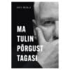 Ma tulin põrgust tagasi - kris heinla - 2025 - 9789916146422