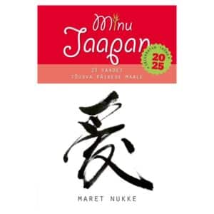 Minu Jaapan. 23 vaadet tõusva päikese maale - maret nukke - 2025 - 9789916822043