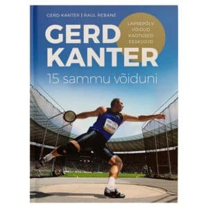 Gerd Kanter. 15 sammu võiduni - gerd kanter - 2025 - 9789949549788
